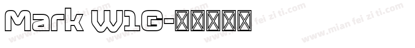 Mark W1G字体转换